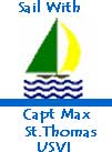 Sail With Capt Max-St.Thoms USVI - U.S. Virgin Islands